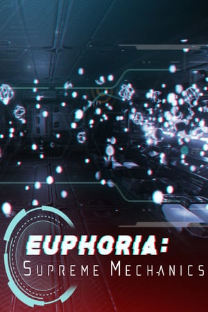 Скачать Euphoria: Supreme Mechanics