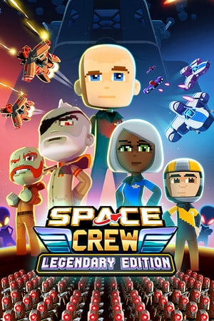 Скачать Space Crew: Legendary Edition