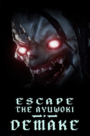 Скачать Escape the Ayuwoki DEMAKE