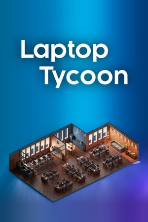 Скачать Laptop Tycoon