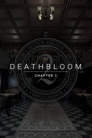 Скачать Deathbloom: Chapter 2