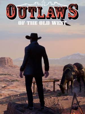 скачать игру Outlaws of the Old West бесплатно на компьютер   