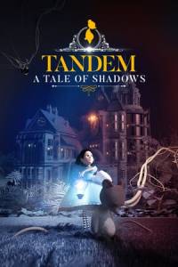 Скачать Tandem: A Tale of Shadows