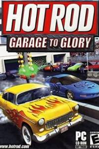 Скачать Hot Rod: Garage to Glory