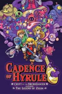 Скачать Cadence of Hyrule: Crypt of the NecroDancer Featuring The Legend of Zelda