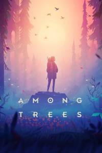 Скачать Among Trees