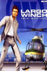 Скачать Largo Winch: Empire under Threat