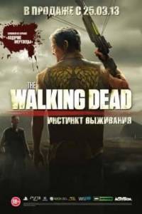 Скачать The Walking Dead Survival Instinct
