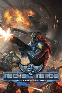 Скачать Mechs  Mercs: Black Talons