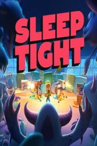Скачать Sleep Tight | Спокойных снов