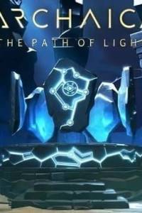 Скачать Archaica: The Path of Light