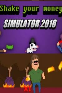 Скачать Shake Your Money Simulator 2016