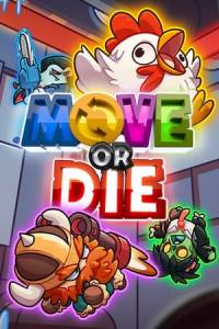 Скачать Move or Die