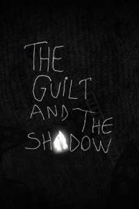 Скачать The Guilt and the Shadow