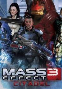 Скачать Mass Effect 3: Citadel