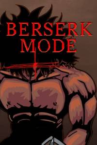 Скачать Berserk Mode