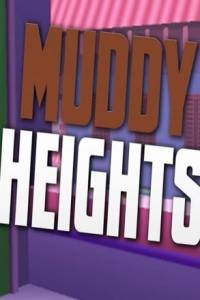 Скачать Muddy Heights