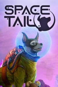 Скачать Space Tail: Every Journey Leads Home