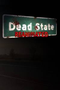 Скачать Dead State: Reanimated