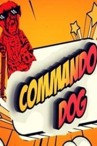 Скачать Commando Dog