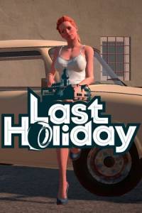 Скачать Last Holiday