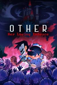 Скачать OTHER: Her Loving Embrace