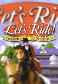 Скачать Let's Ride! Championship Dreams