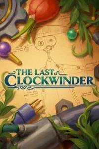 Скачать The Last Clockwinder