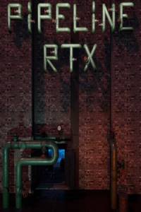 Скачать PIPELINE RTX