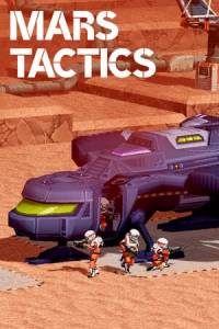 Скачать Mars Tactics