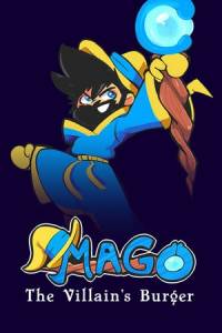 Скачать Mago: The Villain's Burger