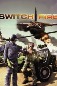 Скачать Switchfire: Найти и уничтожить