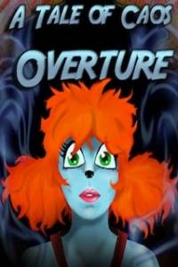 Скачать A Tale of Caos: Overture
