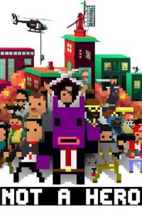 Скачать NOT A HERO