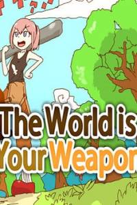 Скачать The World is Your Weapon