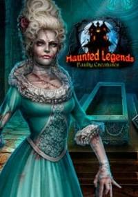 Скачать Haunted Legends 9: Faulty Creatures