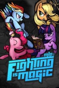 Скачать My Little Pony: Fighting is Magic