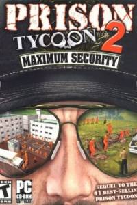 Скачать Prison Tycoon 2: Maximum Security