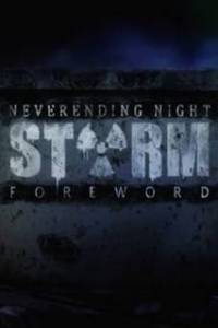 Скачать STORM: Neverending night - Foreword
