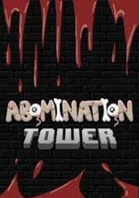 Скачать Abomination Tower