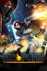Скачать Ion Fury