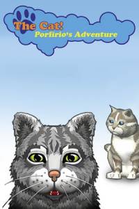 Скачать The Cat! Porfirio's Adventure