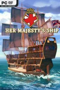 Скачать Her Majesty's Ship