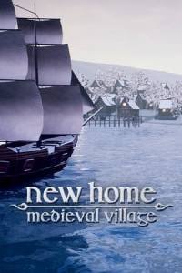 Скачать New Home: Medieval Village