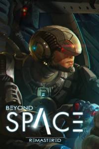 Скачать Beyond Space Remastered Edition