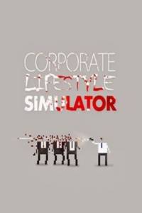 Скачать Corporate Lifestyle Simulator
