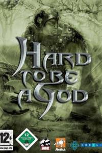 Скачать Hard to Be a God