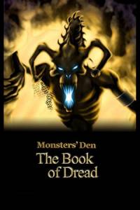 Скачать Monsters' Den: Book of Dread