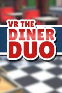 Скачать VR The Diner Duo