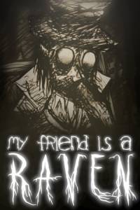 Скачать My Friend is a Raven